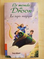 Le monde de Droon - Le tapis magique - Tony Abbott