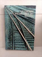 Le chemin infaillible du succès / W. Clément Stone / Ariston
