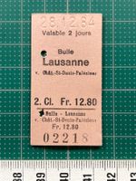 Bahn Billett Bulle - Lausanne / Chât.-St-Dennis-Palézieux