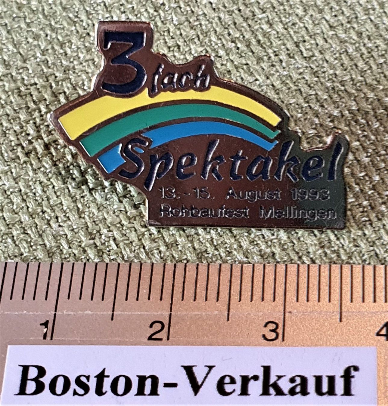 Foto & Immagini: B789 - Pin Mellingen Spektakel 1993 – Usato da Reinach BL venduto da Boston-Verkauf 1