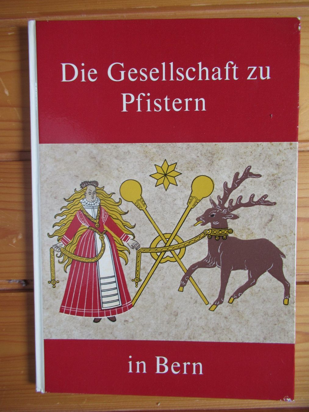 Libri: DIE GESELLSCHAFT ZU PFISTERN IN BERN – Usato da Moosseedorf venduto da haro01