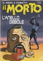 IL MORTO IL NERO A FUMETTI # 11 L'ANELLO DEBOLE new sealed