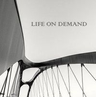 Life On Demand