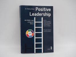 Positive Leadership, Dr. Markus Ebner (26073073PL)