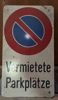 Verkehrsschild Vermietete Parkplätze - Vintage