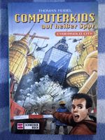 Buch 📗 Computerkids auf heisser Spur Cybergold T. Feibel