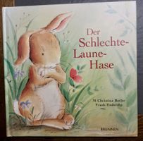 Der schlechte Laune Hase /Kinderbuch Brunnen Verlag