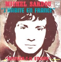 Michel Sardou - J'habite en France