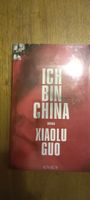 Ich bin China Roman Xiaolu Guo Knaus