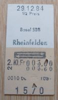 Billette Schweiz Basel SBB Rheinfelden 1/2 Preis 2. Kl. 1570