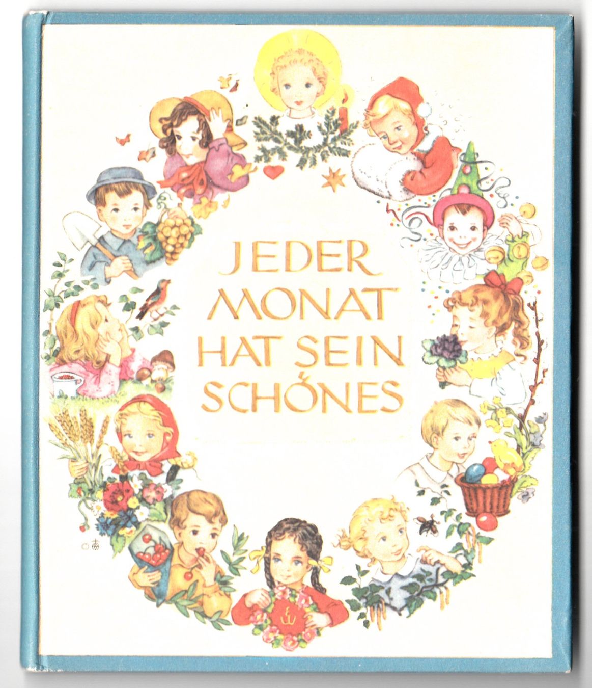 Libri: E. Werzinger / Maria Kabitz - Jeder Monat hat sein Schönes – Usato da Zürich venduto da Adebar0