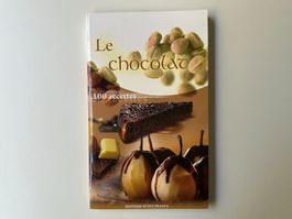 Le chocolat - 100 recettes - éditions Ouest-France