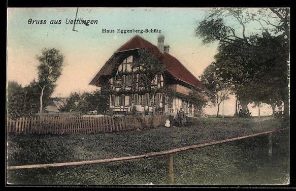 Ansichtskarten: AK Uettlingen, Haus Eggenberg-Schütz – Gebraucht aus Berlin von bartko-reher