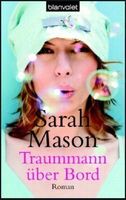 Sarah Mason: Traummann über Bord, Roman