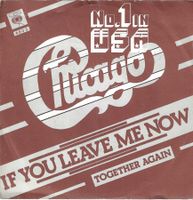Chicago - If You Leave Me Now