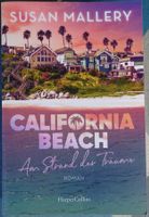 Susan Mallery "California Beach - Am Strand der Träume"