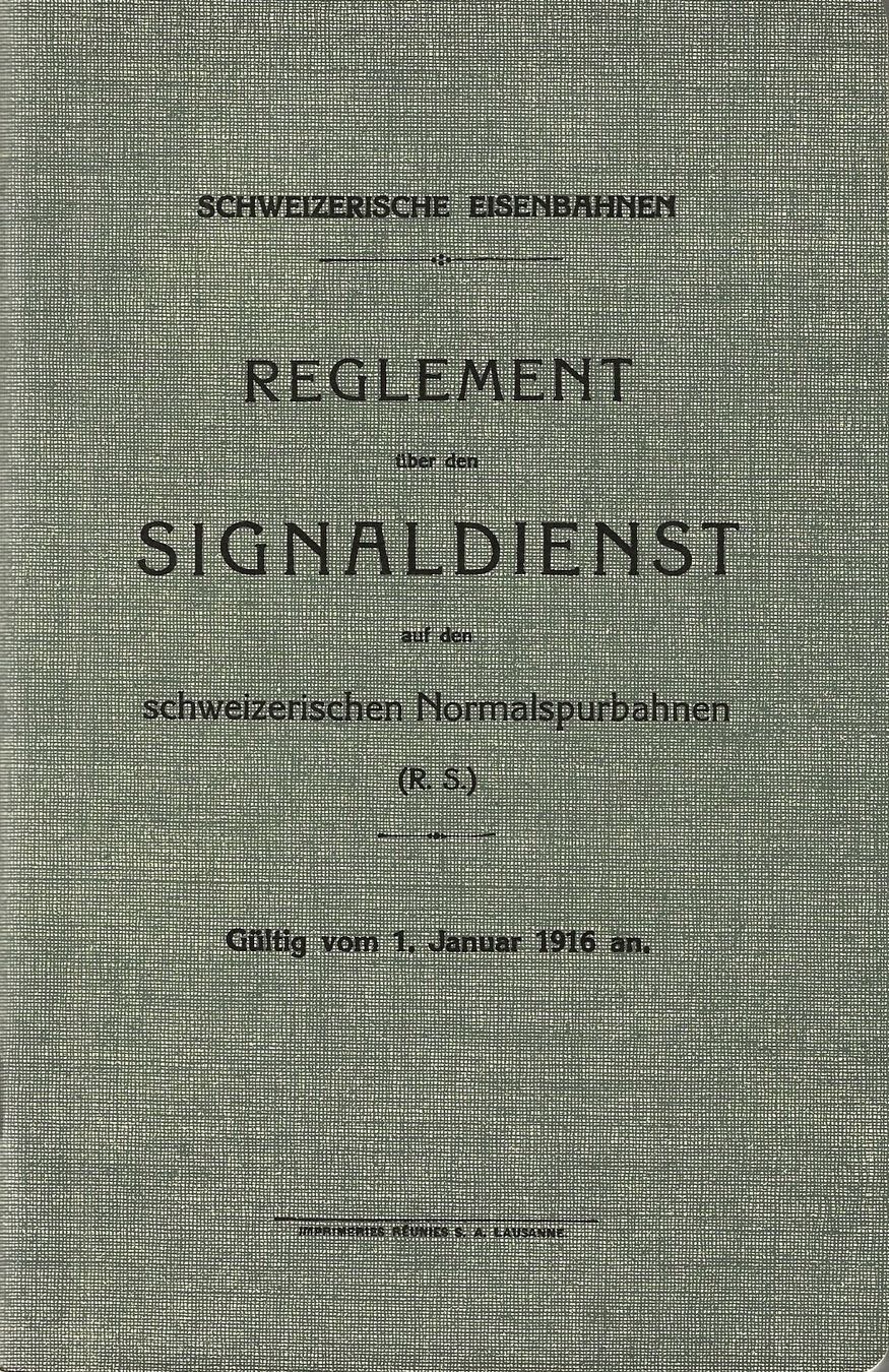 Libri: Reglement über den Signaldienst 1916 – Usato da Bern venduto da Grindelwaldaus