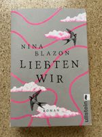 Taschenbuch "Liebten wir", Nina Blazon