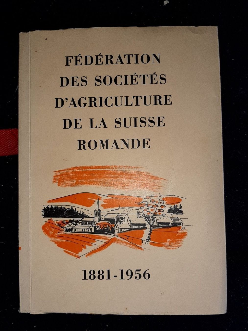 Libri: societes d'agriculture de suisse romande – Usato da Le locle venduto da juliensaran