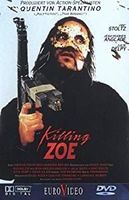 KILLING ZOE       Quentin Tarantino      ab 18 J     WIE NEU