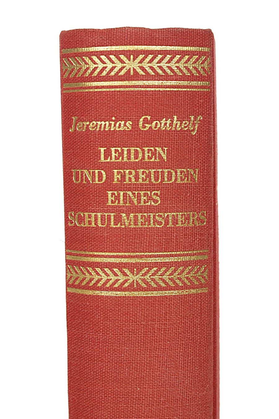 Bücher: Buch "Leiden und Freuden eines Schulmeisters" – Gebraucht aus Zollikofen von Restwert_Zollikofen 2