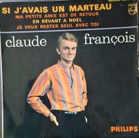 Vinyl EP-Single Claude Francois - Si J'avais Un Marteau