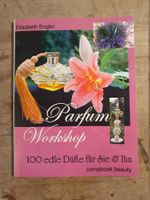 Parfum Workshop Elisabeht Engler Compbook Beauty