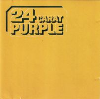 Deep Purple - 24 Carat