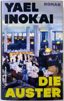 Die Auster – Yael Inokai – Roman – Hanser – ungelesen – 2026