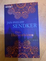 Das Herzenhören - Jan-Philipp Sendker (Heyne)