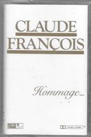 CLAUDE FRANCOIS  -  HOMMAGE...  ( CASSETTE AUDIO )