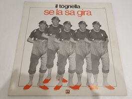 Il Tognella – Se La Sa Gira