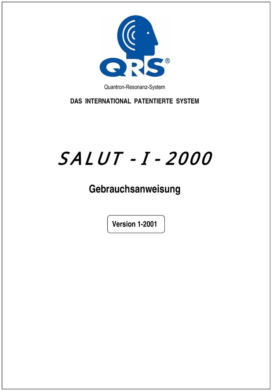 Medizinische Geräte: QRS Quantron Resonanz System Salut I 2000 gebraucht – Gebraucht aus Allschwil von Robot3 2