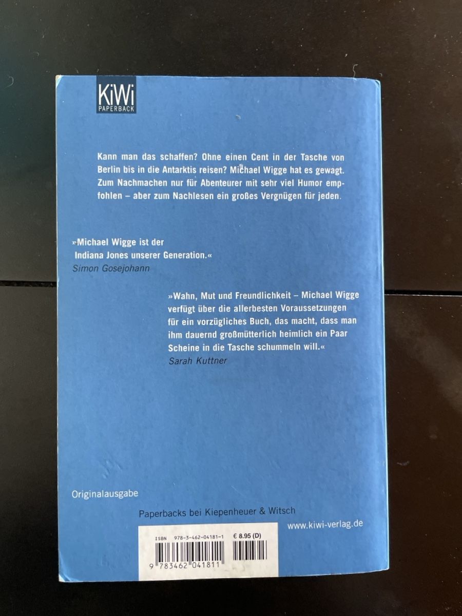 Bücher: Ohne Geld bis ans Ende der Welt – Gebraucht aus Grünenmatt von Smiley1986 1