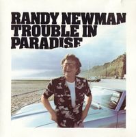 Randy Newman - Trouble in Paradise