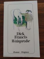 Dick Francis - Weinprobe