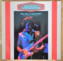 GARY MOORE We Want Moore! - Top Live Album !