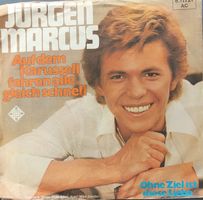 Vinyl Single Jürgen Marcus - Auf dem Karussell fahren alle g