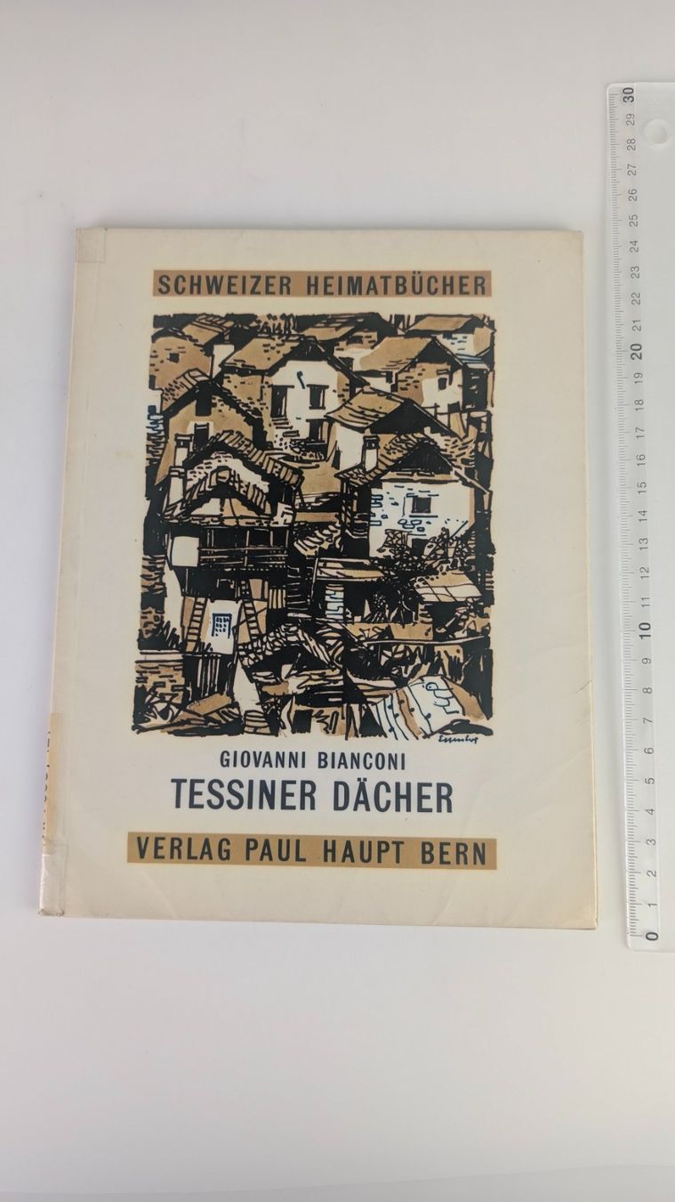 Libri: Schweizer Heimatbücher: Tessiner Dächer 1965 – Usato da Zürich venduto da axolottchen