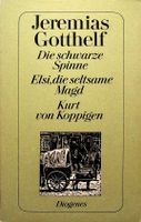 Jeremias Gotthelf  Drei Erzählungen TB Diogenes  1984