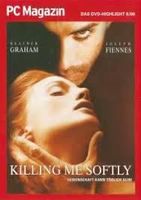 Killing Me Softly -   Graham, Heather PC Magazin Edition