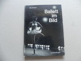 Buch Ballett im Bild von Max Niehaus 100 Abb. von Jahr 1962