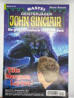 John Sinclair Band 2115: Töte Morgana Layton! 1. Auflage