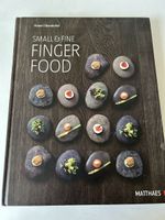 Kochbuch: Small & Fine Finger Food, Hubert Obendorfer