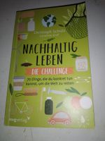 Nachhaltig Leben - Die Challenge (Chris Schulz & Caro Graf)