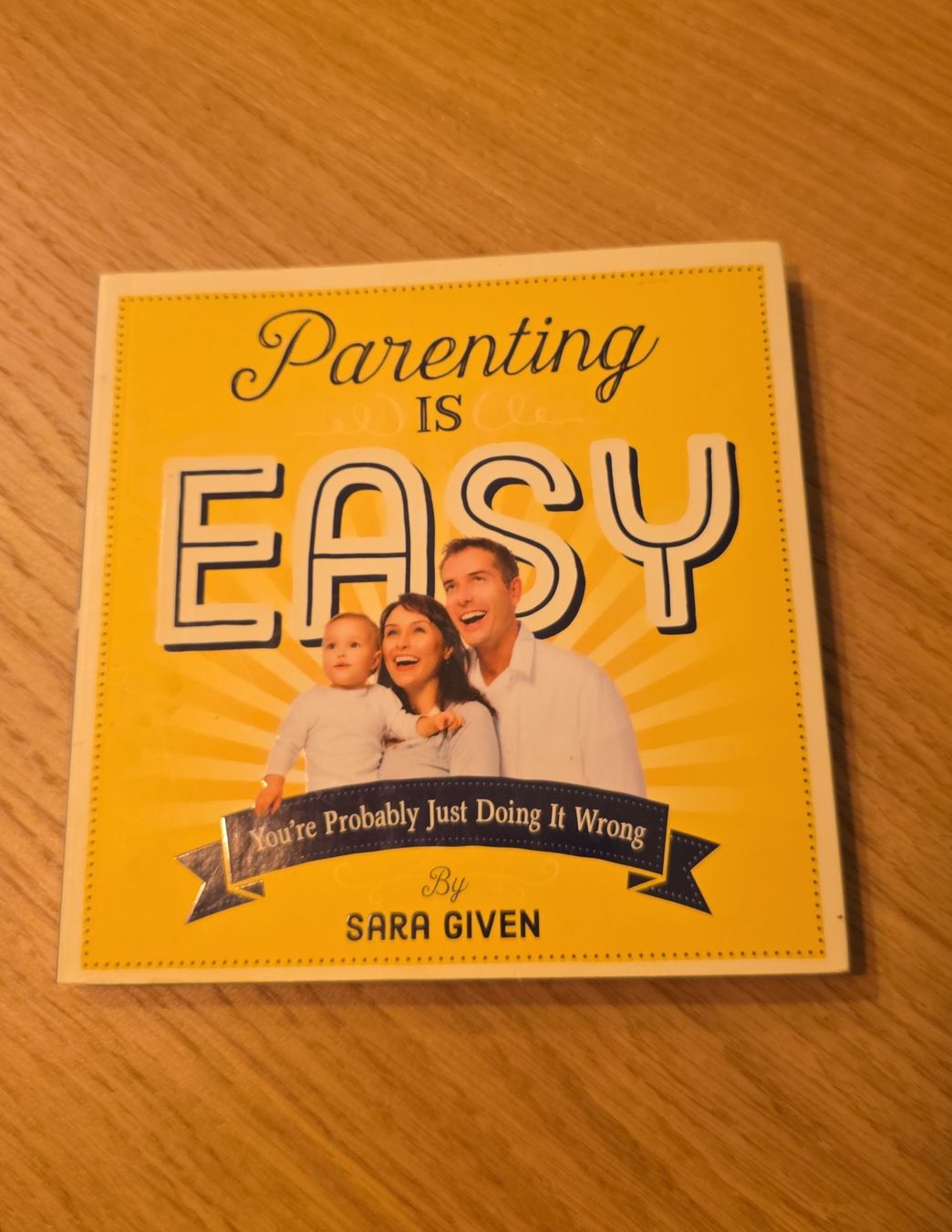 Libri: Parenting is Easy: Sara Given's Hilarious Guidebook – Usato da Zürich venduto da Dani.M6