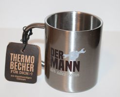 Thermobecher "Der Mann der alles kann" Edelstahl