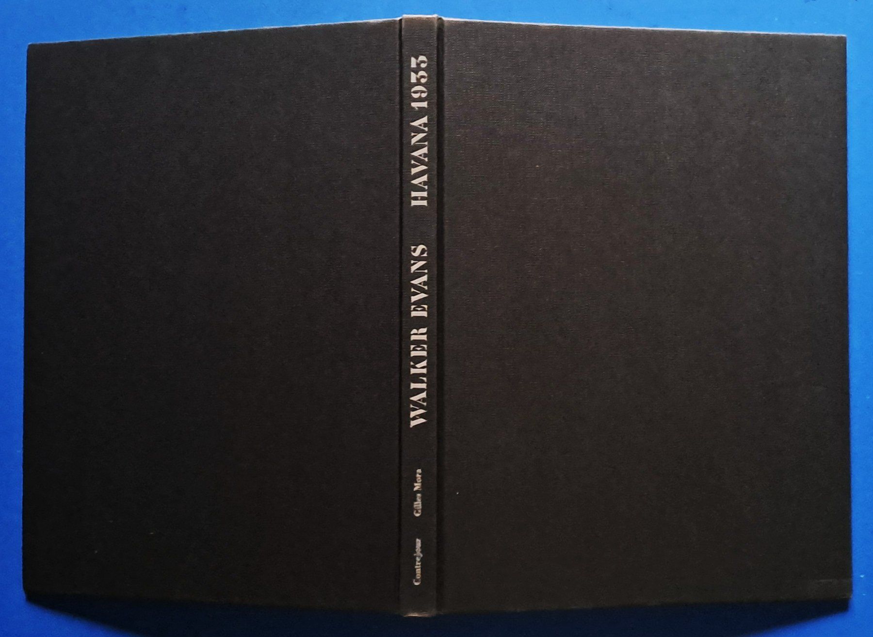Bücher: WALKER EVANS: HAVANA 1933. EA 1989 Paris. – Gebraucht aus Zürich von archiphil 2