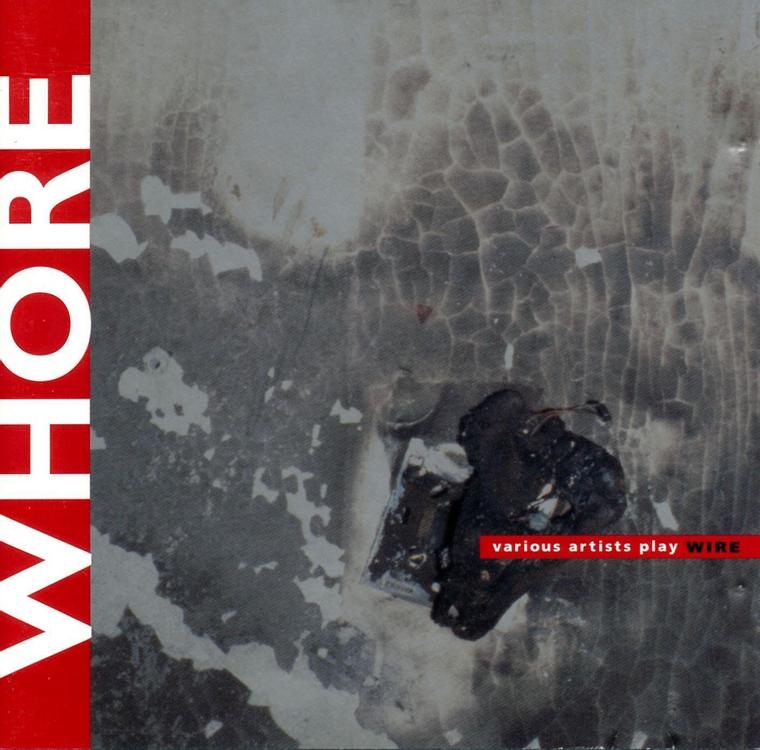 WHORE ／ Various Artist Play Wire - 洋楽