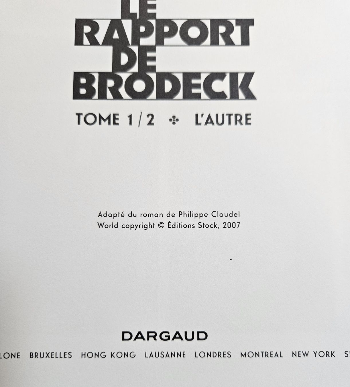 Fumetti: Le rapport de Brodeck N 1 E.O. (T.T.B.E.) L'autre + DE 1 KG – Usato da Prévonloup venduto da bitume1975 2